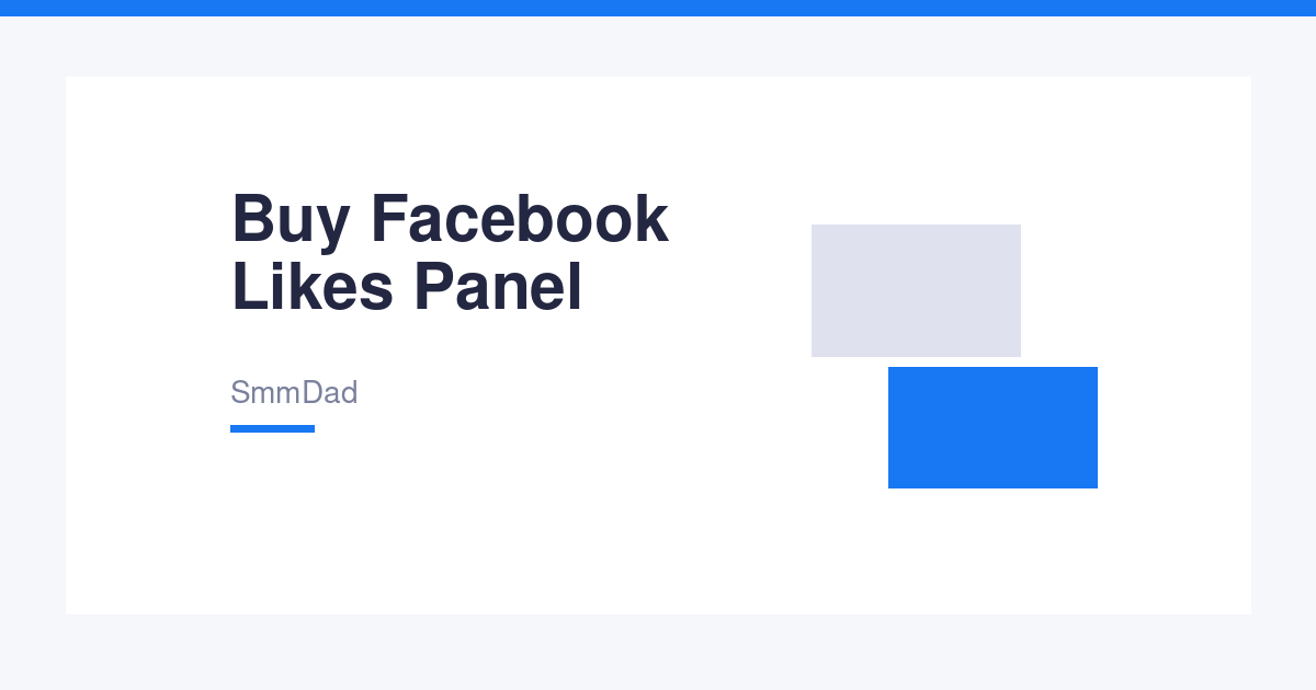 Buy Facebook Likes Panel – Boost Page & Post Likes