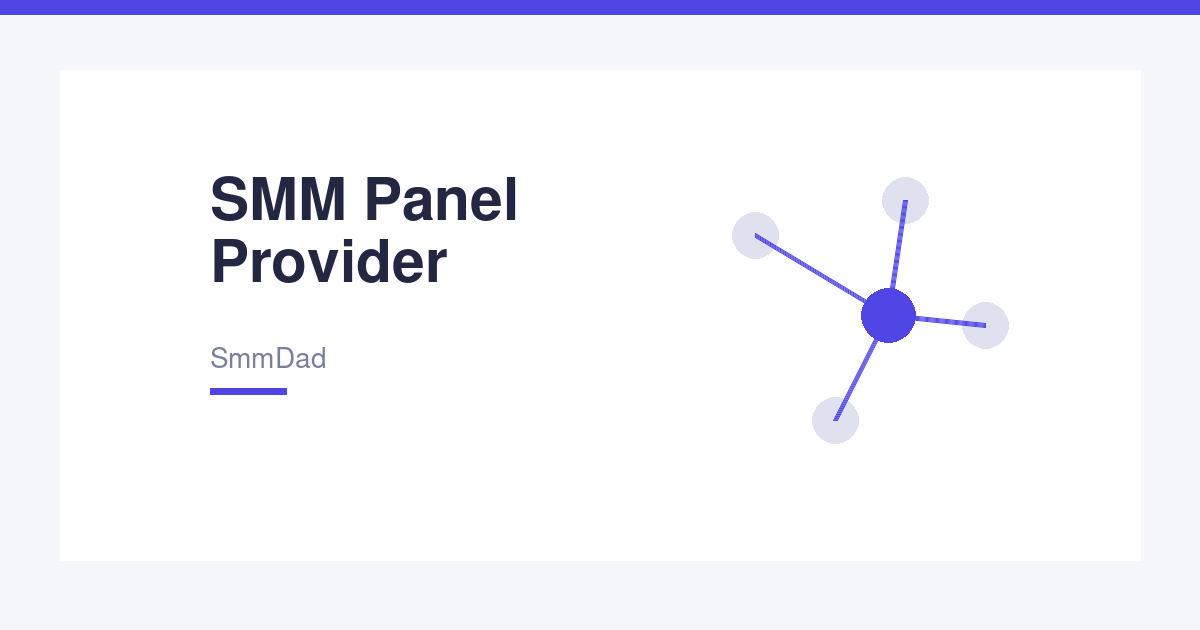 SMM Panel Provider – Reliable Backend for Resellers & Agencies