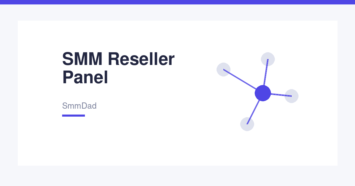 SMM Reseller Panel – Start Your Own SMM Business Today