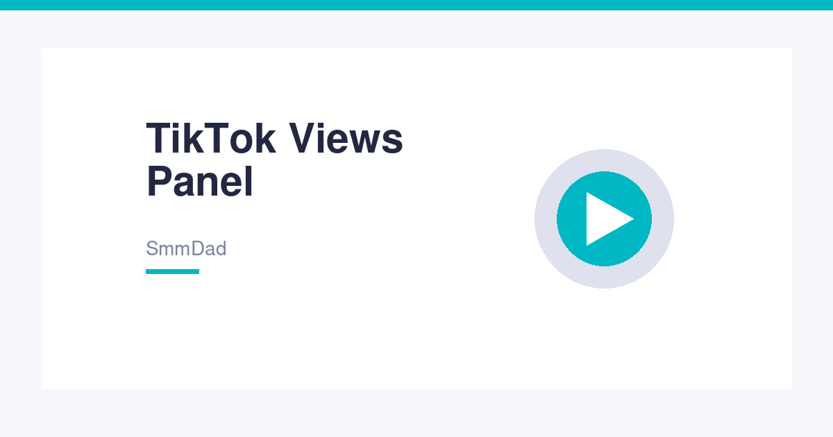 TikTok Views Panel – Boost Video Views Fast